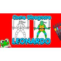 Come Disegnare Leonardo - Tartarughe Ninja