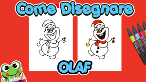 Come Disegnare Olaf il Pupazzo di Neve