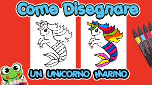 Come Disegnare un Unicorno Marino