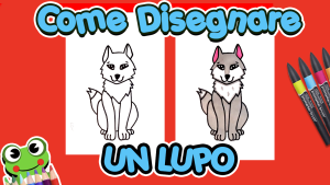 Come Disegnare un Lupo